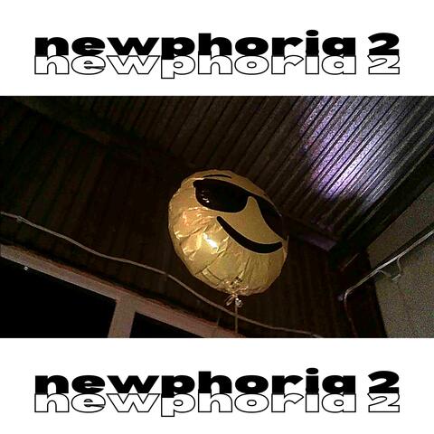 newphoria 2