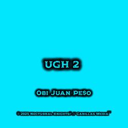 Ugh 2 (Raw Mix)