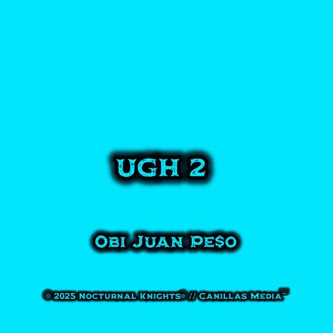 Ugh 2 (Raw Mix)