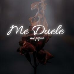 Me Duele