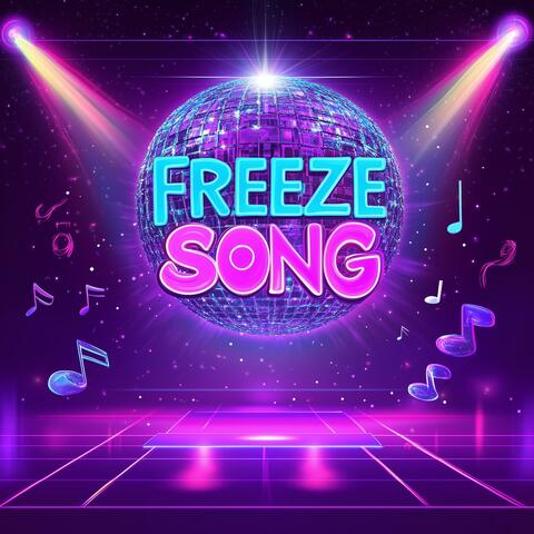 Freeze Song