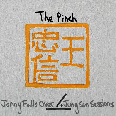 The Pinch (Jung Sun Sessions)