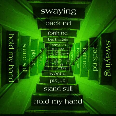 swayinggg