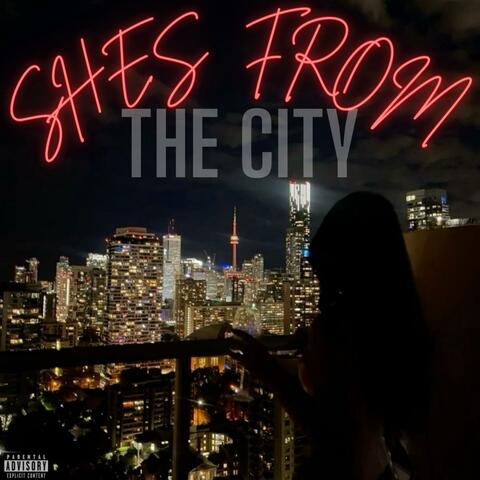 She's From The City
