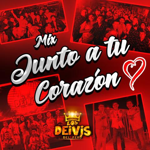 Mix Junto A Tu Corazón