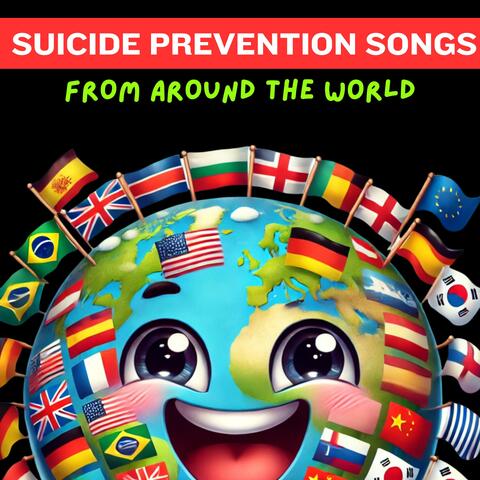 Stay! Suicide Prevention Songs from Around the World