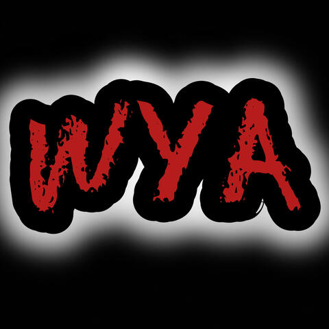 WYA (feat. Lic Shot)