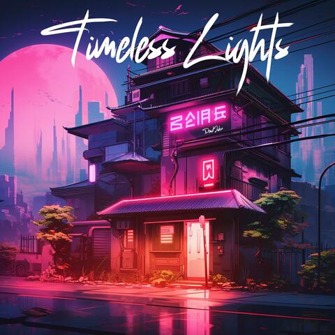 Timeless Lights