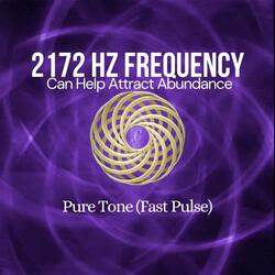 2172 Hz Frequency: Can Help Attract Abundance (Pure Tone) [Fast Pulse]