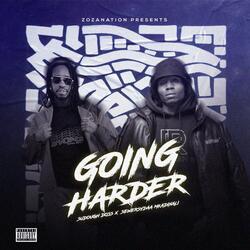 Going Harder (feat. Sudough Doss & Sewersydaa)