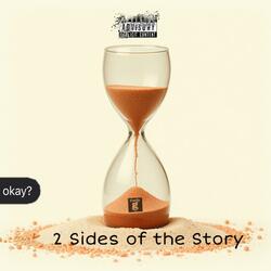 2 Sides of the Story