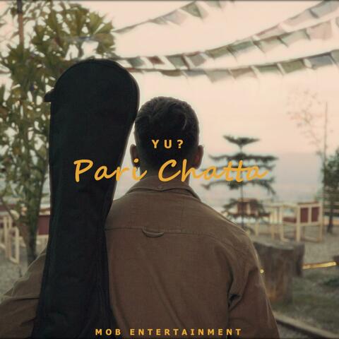 Pari Chatta (Yugottam)