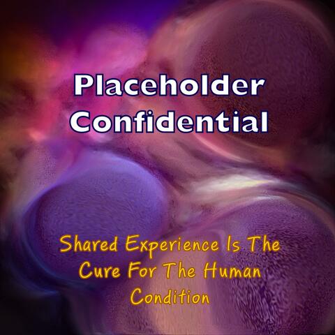 Shared Experience Is The Cure For The Human Condition