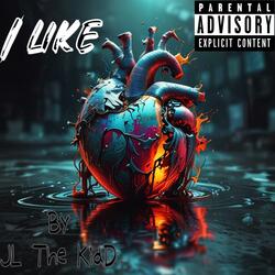 I LIKE (freestyle)