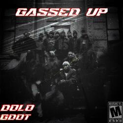 Gassed Up (feat. Dolo)