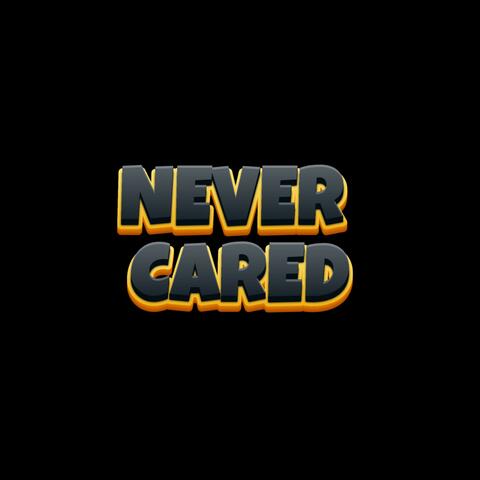 NEVER CARED (feat. Levi Deiter)