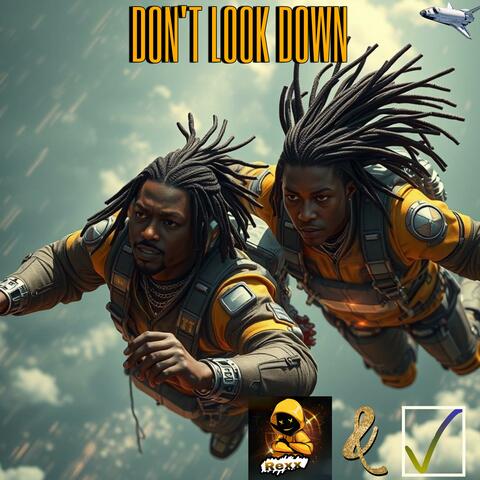 Dont Look Down (feat. Luvonachek)