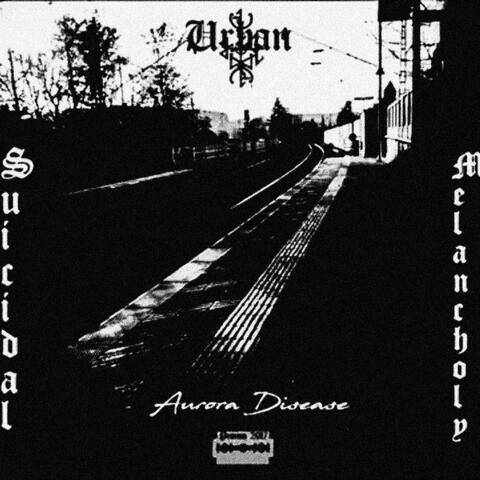 Urban Suicidal Melancholy
