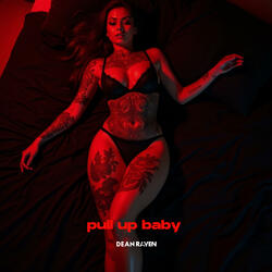 Pull Up Baby