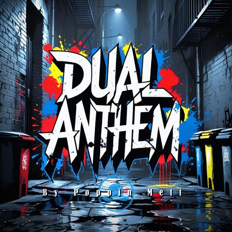 Dual Anthem