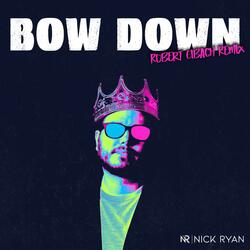 Bow Down (Robert Eibach Remix)