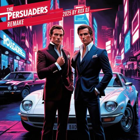 The Persuaders (Remake 2025)