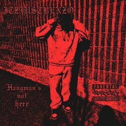 Hangman's Not Here