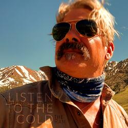 Listen to the Cold
