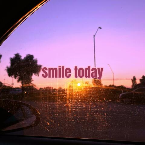 Smile Today (feat. Xelly)