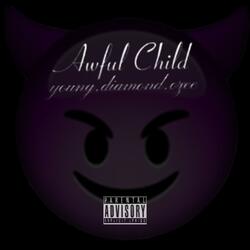 Awful Child (Radio Edit)
