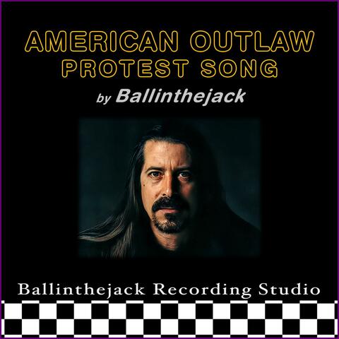 AMERICAN OUTLAW PROTEST SONG (feat. Vikki King)