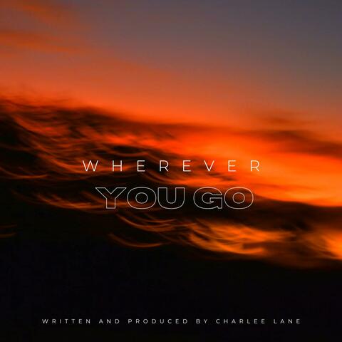 Wherever You Go
