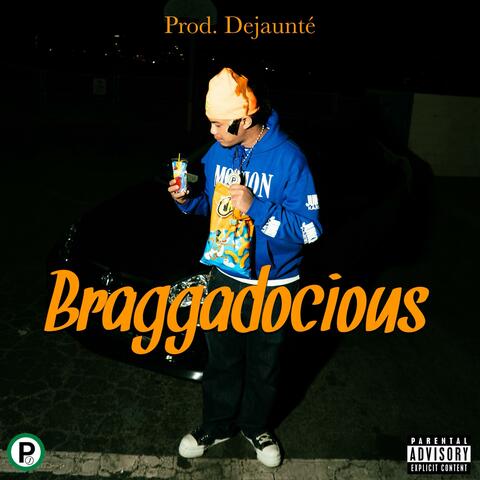 Braggadocious