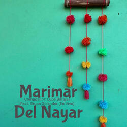 Marimar del Nayar (feat. Grupo Xplendor) (En vivo)