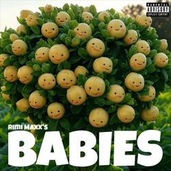 Babies (feat. REAL sukkha)