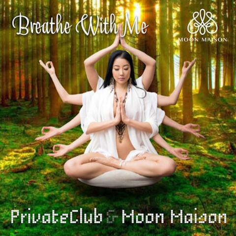 Breathe With Me