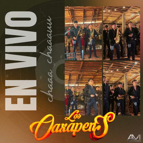 Los Oaxapens (En vivo)