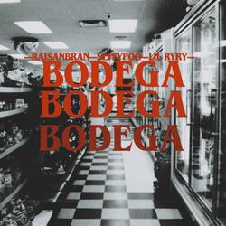 BODEGA