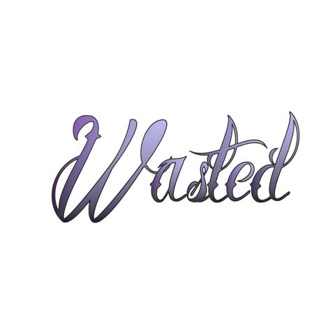 Wasted (feat. Swiff)