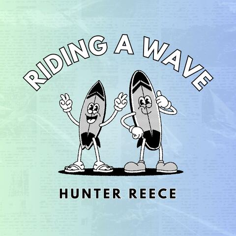Riding a Wave