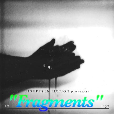 Fragments