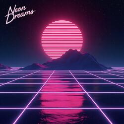 Neon Dreams