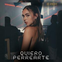 Quiero Perrearte