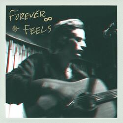 Forever Feels