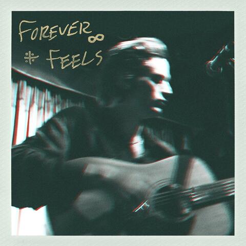 Forever Feels