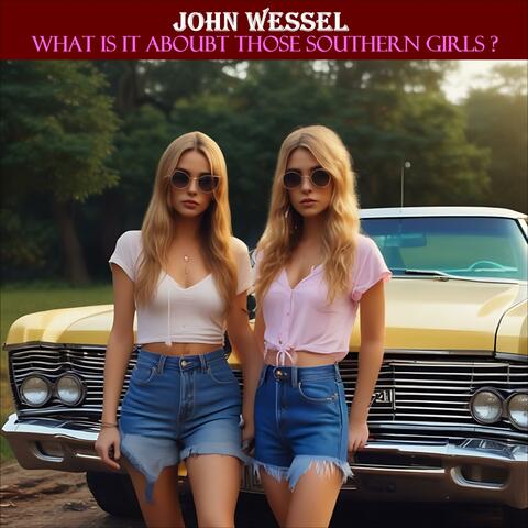 What Is There About Those Southern Girls ?