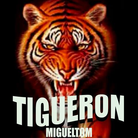 Tigueron