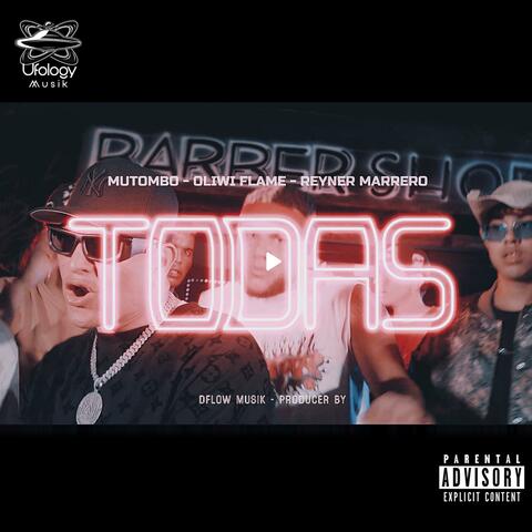 TODAS (feat. Oliwi & Reyner Marrero)