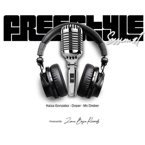 Freestyle Session #1 (feat. Doper Liber & Mc Dreber)