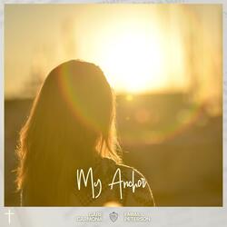 My Anchor (feat. Emma Peterson)